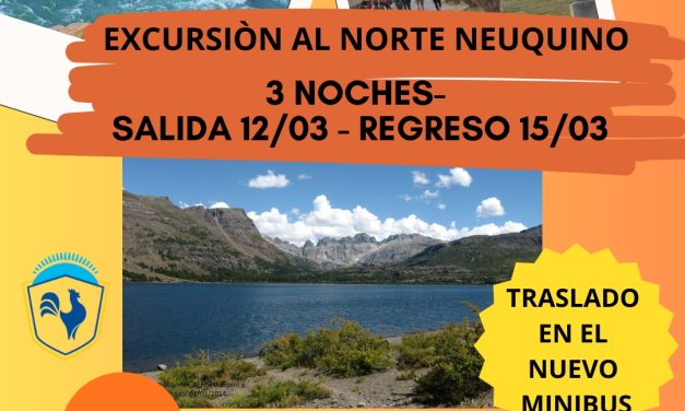 EXCURSION AL NORTE NEUQUINO